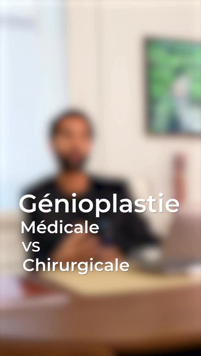 Vidéo du Dr Alimi : génioplastie médicale ou chirurgicale